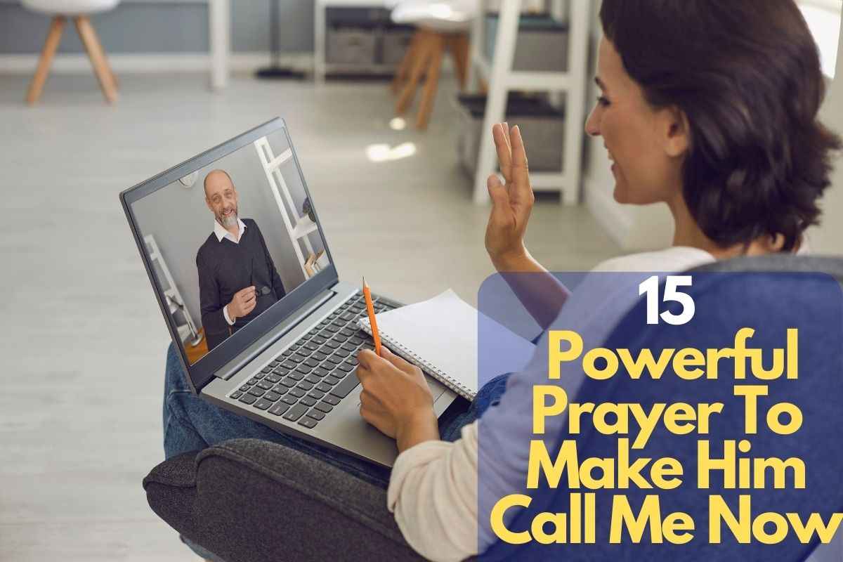 Prayer To Make Him Call Me Now