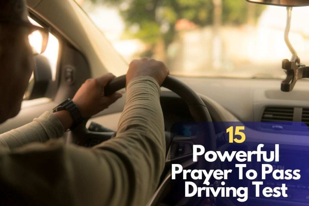 15 Powerful Prayer To Pass Driving Test Bible Verses of the day