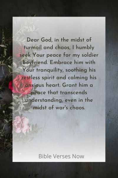 Prayer for Peace Embracing Serenity in my Soldier's Journey