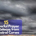 Prayer for Release from Ancestral Curses