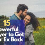 Powerful Prayer to Get your Ex Back