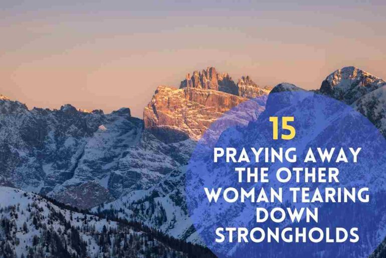 Praying Away The Other Woman Tearing Down Strongholds