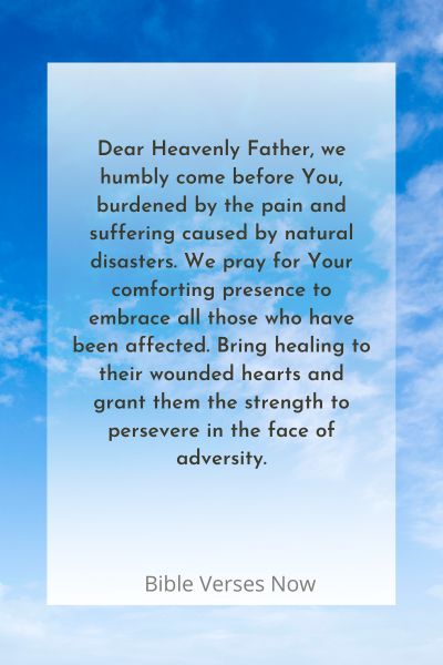 Praying for Comfort and Healing for Victims of Natural Disasters