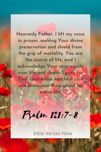 Praying for Lifelong Preservation and Shield from Mortality