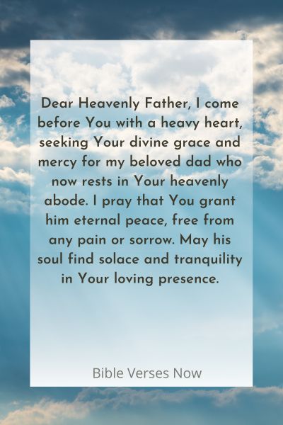 Praying for My Dads Peaceful Rest in Heaven