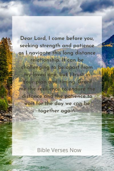 Praying for Strength and Patience in a Long Distance Relationship