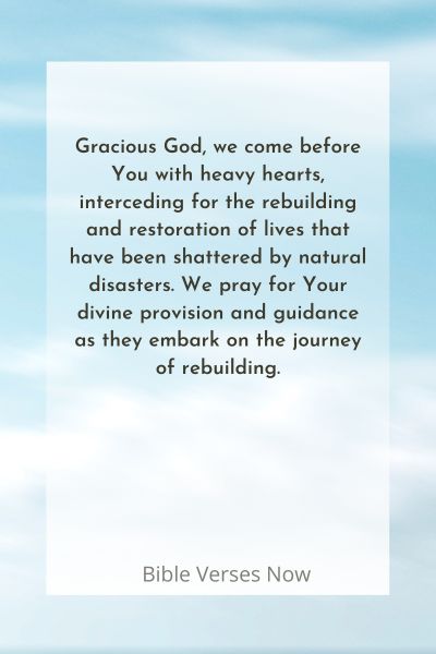 Praying for the Rebuilding and Restoration of Lives After Natural Disasters