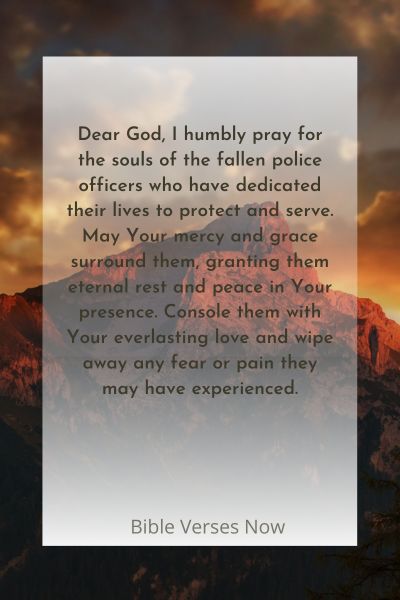 Seeking Comfort and Peace for the Souls of Fallen Police Officers