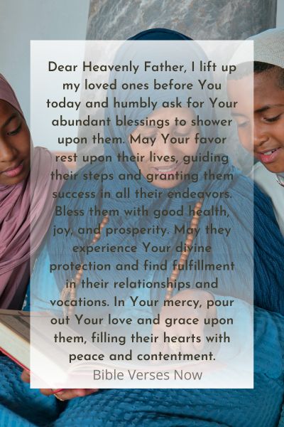 Seeking Divine Blessings for Our Loved Ones