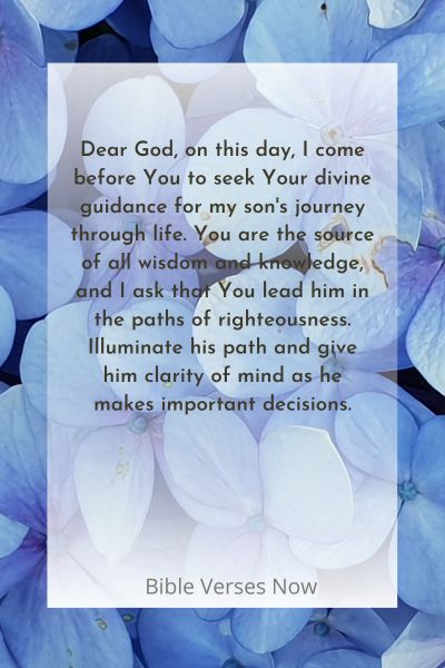 Seeking Divine Guidance for My Son's Journey