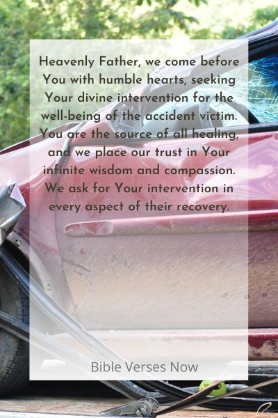 Seeking Divine Intervention for the Accident Victim's Well-being