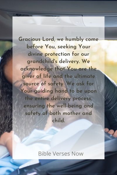 Seeking Divine Protection for Our Grandchild's Delivery