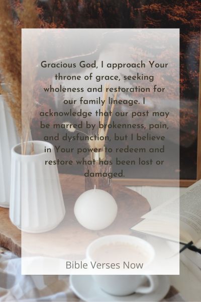Seeking Wholeness and Restoration in Our Family Lineage