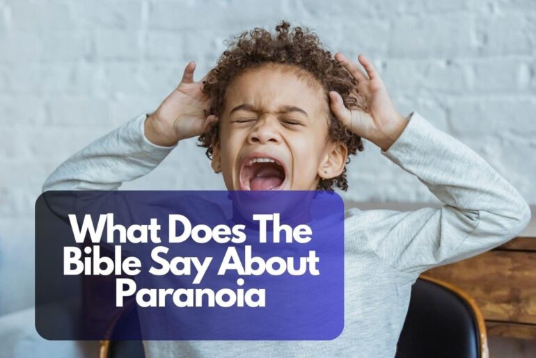 What Does The Bible Say About Paranoia