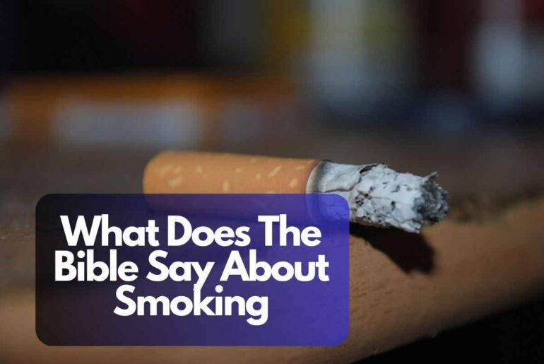 What Does The Bible Say About Smoking 2023 what-does-the-bible-say-about-smoking-2023