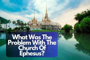 What Was The Problem With The Church Of Ephesus?
