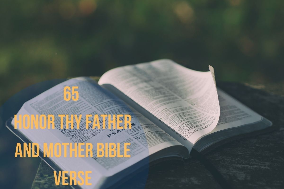 65 Honor Thy Father And Mother Bible Verse (1)