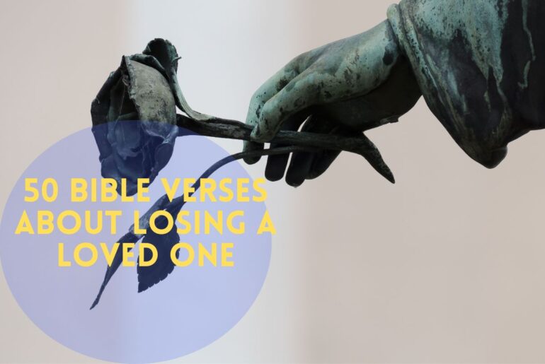 Bible Verses About Losing a Loved One