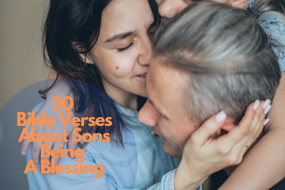 50 Bible Verses About Sons Being A Blessing