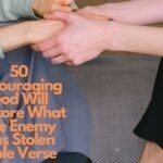50 Encouraging God Will Restore What The Enemy Has Stolen Bible Verse