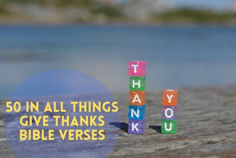 In All Things Give Thanks Bible Verses