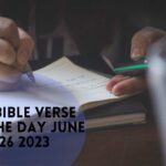 bible verse of the day june 26 2023