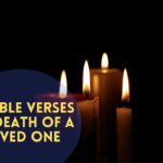 Bible Verses On Death Of A Loved One