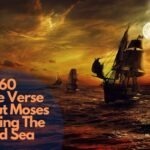 60 Bible Verse About Moses Parting The Red Sea