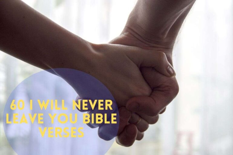 I Will Never Leave You Bible Verses
