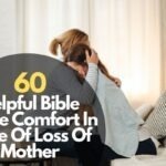 Bible Verse Comfort In Time Of Loss Of Mother