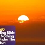 Bible Verse Nothing New Under The Sun