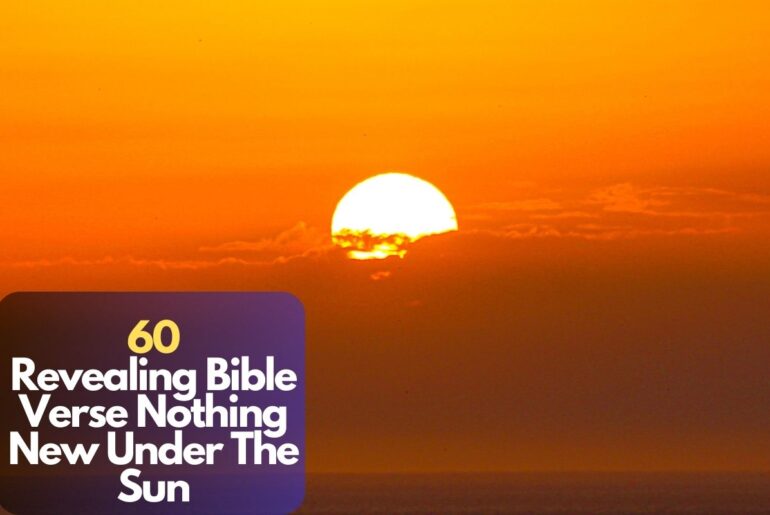 Bible Verse Nothing New Under The Sun