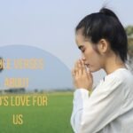 Bible Verses About God's Love For Us