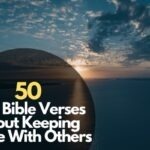 Bible Verses About Keeping Peace With Others