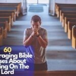 Bible Verses About Waiting On The Lord