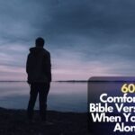 Bible Verses For When You Feel Alone