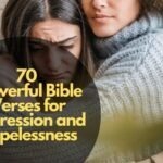 Bible Verse for Depression and Hopelessness