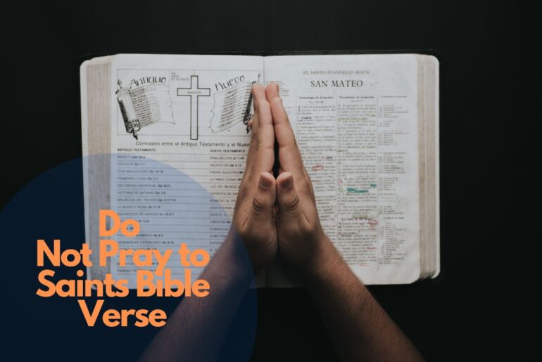 Do Not Pray to Saints Bible Verse