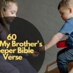 I Am My Brother's Keeper Bible Verse
