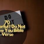 I Do Not Know You Bible Verse