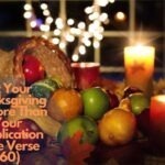 Let Your Thanksgiving Be More Than Your Supplication Bible Verse (60)