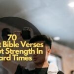 Short Bible Verses About Strength In Hard Times