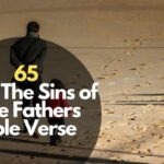 65 Best The Sins of The Fathers Bible Verse