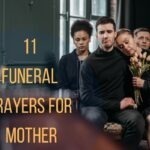 11 Funeral Prayers For Mother
