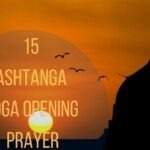15 Ashtanga Yoga Opening Prayer
