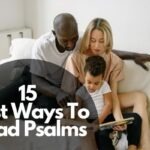 Best Ways To Read Psalms