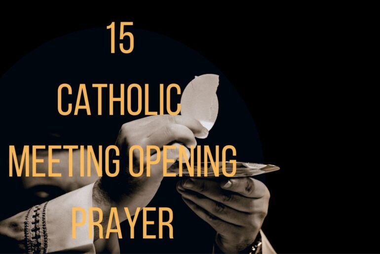 15 Catholic Meeting Opening Prayer