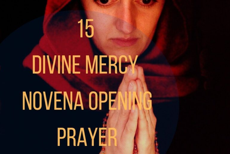 15 Divine Mercy Novena Opening Prayer