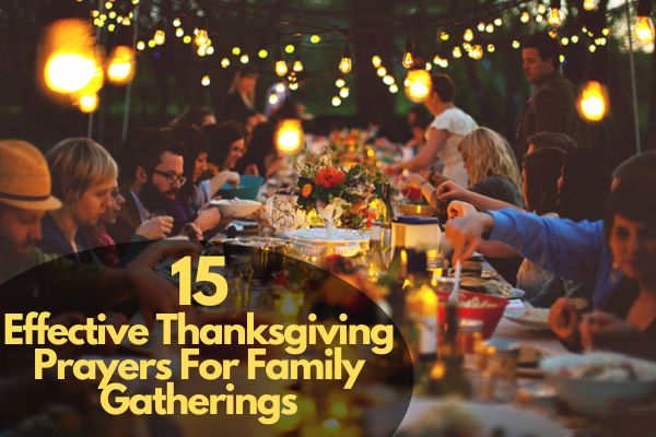 Thanksgiving Prayers For Family Gatherings