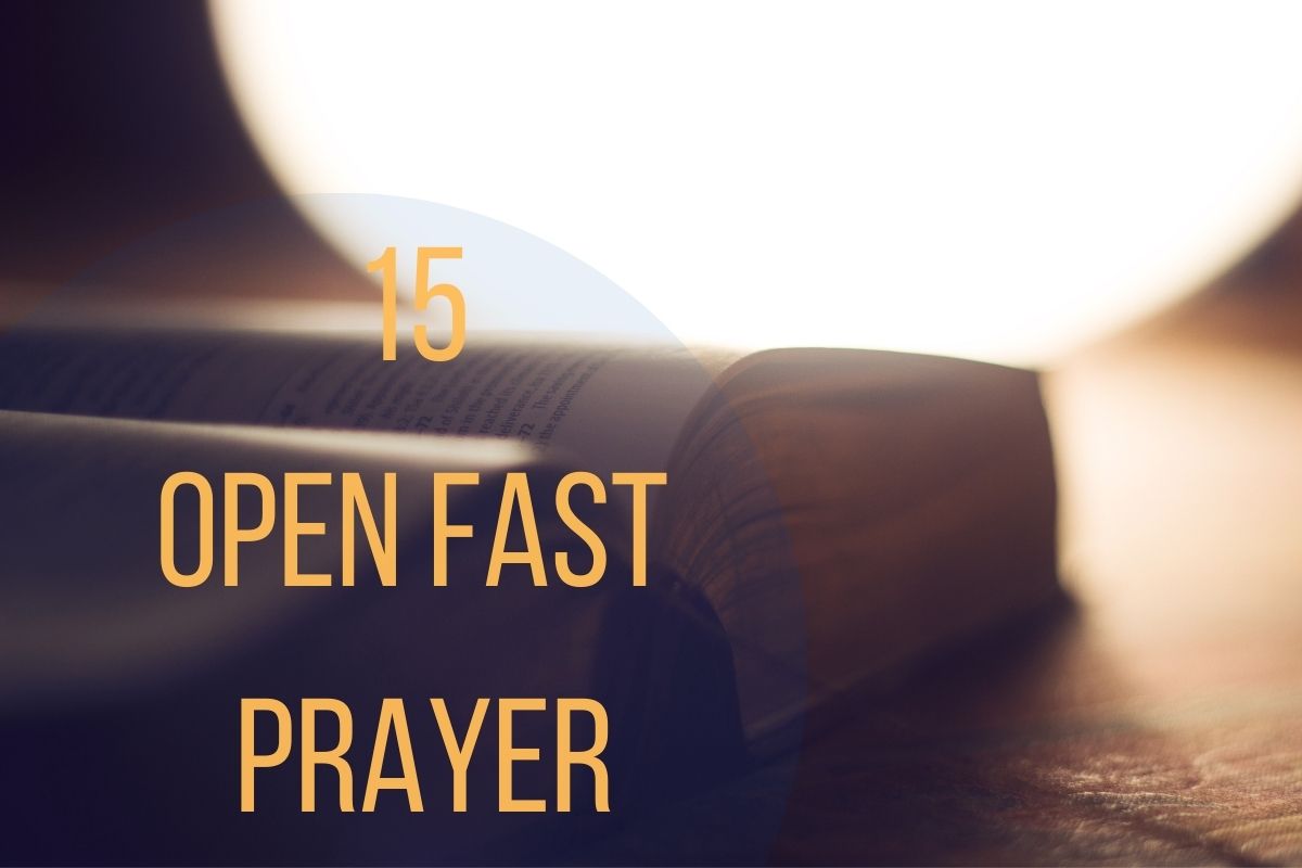 15 Open Fast Prayer